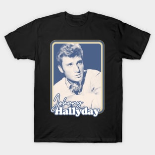 Johnny Hallyday // Retro Style Fan Design T-Shirt